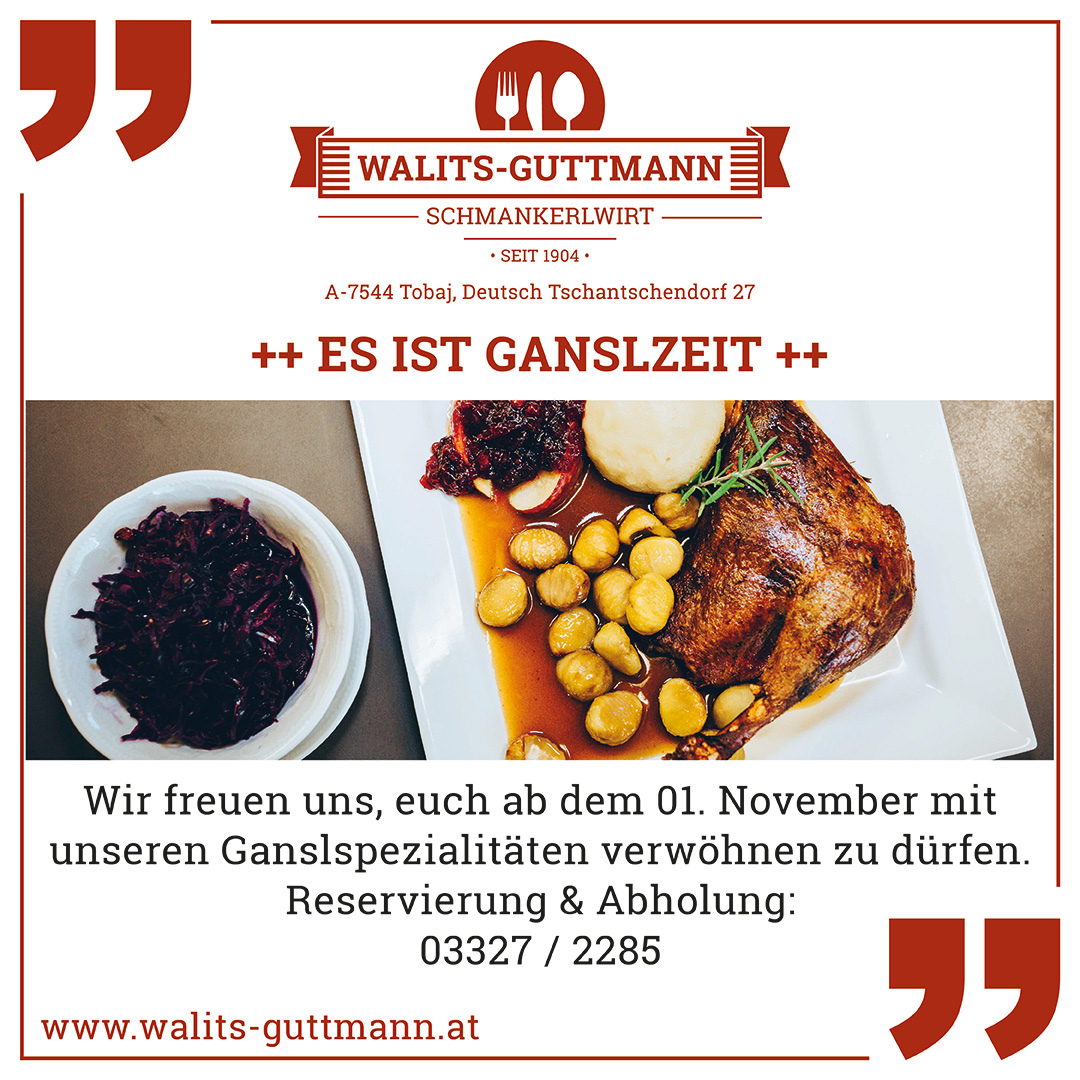 Gasthaus Walits-Guttmann - Martini-Ganslzeit im November